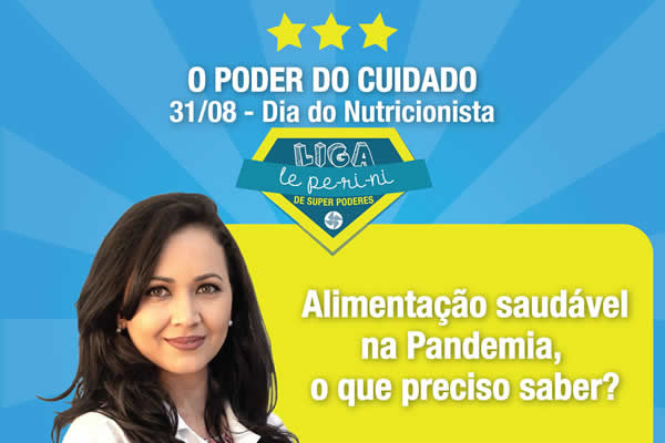 31/08 - Dia do Nutricionista - Colgio Le Perini. Educao Infantil e Ensino Fundamental. Indaiatuba, SP