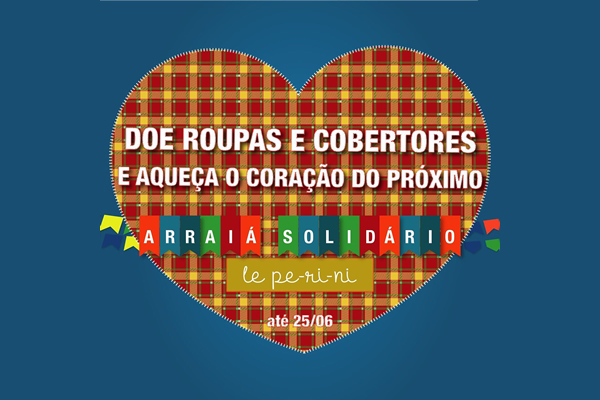 Arrai Solidrio que aquece o corao! - Colgio Le Perini. Educao Infantil e Ensino Fundamental. Indaiatuba, SP