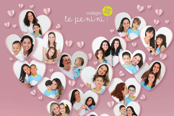 Feliz Dia das Mes - Colgio Le Perini. Educao Infantil e Ensino Fundamental. Indaiatuba, SP