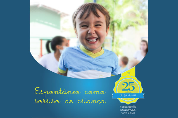 Espontneo como sorriso de criana - Colgio Le Perini. Educao Infantil e Ensino Fundamental. Indaiatuba, SP