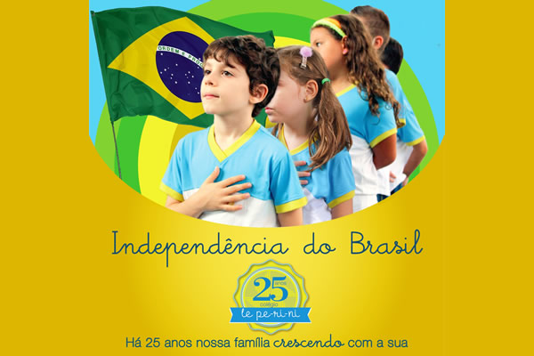 07/09 - Independncia do Brasil - Colgio Le Perini. Educao Infantil e Ensino Fundamental. Indaiatuba, SP