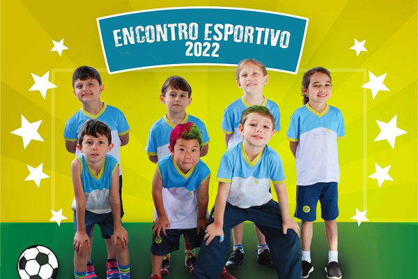 Encontro Esportivo 2022 Jardim II - Colgio Le Perini. Educao Infantil e Ensino Fundamental. Indaiatuba, SP
