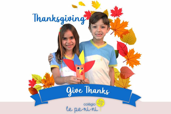 Happy Thanksgiving Day! - Colgio Le Perini. Educao Infantil e Ensino Fundamental. Indaiatuba, SP