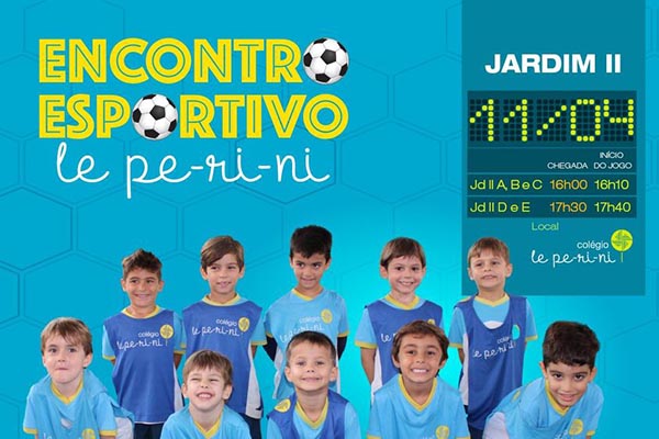 Encontro Esportivo Jardim II - Colgio Le Perini. Educao Infantil e Ensino Fundamental. Indaiatuba, SP