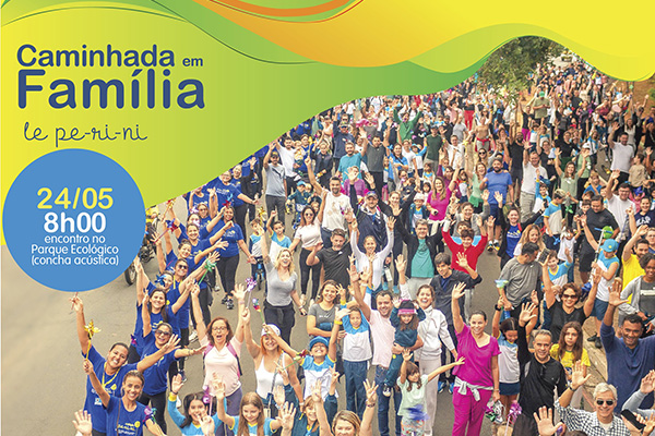 Caminhada em família - Colégio Le Perini. Educação Infantil e Ensino Fundamental. Indaiatuba, SP