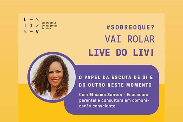 O papel da escuta de si e do neste momento - Colgio Le Perini. Educao Infantil e Ensino Fundamental. Indaiatuba, SP