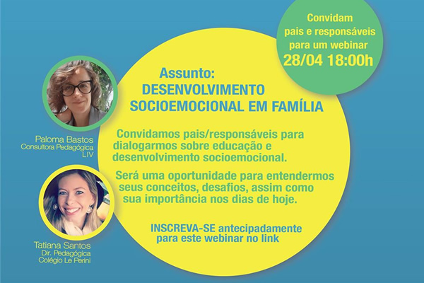 Desenvolvimento Socioemocional em Famlia - Colgio Le Perini. Educao Infantil e Ensino Fundamental. Indaiatuba, SP