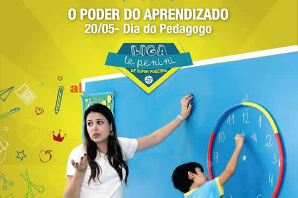 20/05 - Dia do Pedagogo - Colgio Le Perini. Educao Infantil e Ensino Fundamental. Indaiatuba, SP