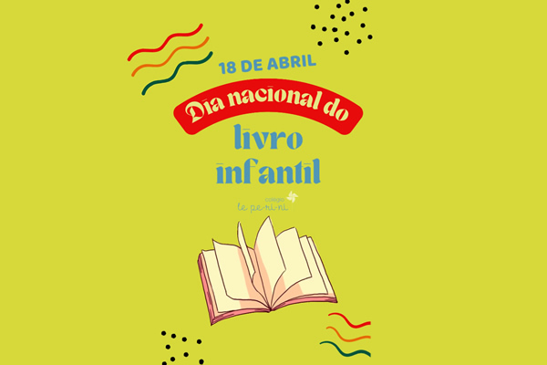 18/04 - Dia Nacional do Livro Infantil - Colgio Le Perini. Educao Infantil e Ensino Fundamental. Indaiatuba, SP