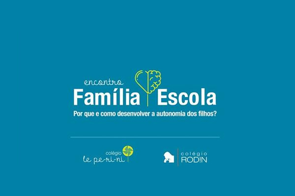 Por que e como desenvolver a autonomia dos filhos? - Colgio Le Perini. Educao Infantil e Ensino Fundamental. Indaiatuba, SP